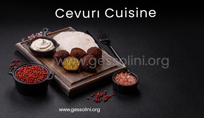 Cevurı Cuisine: How This Turkish Dish Connects History and Flavor