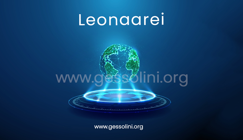 Leonaarei: Meaning, Origins, and Its Growing Influence in Modern Society